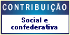 Contribuicao Social e Federativa